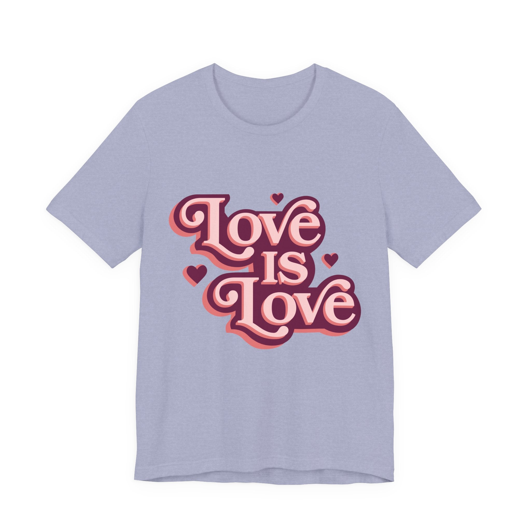 Love is Love Unisex Tee, LGBTQ Pride Shirt, Cute Graphic Tee, Casual Everyday T-Shirt, Gift for Friends