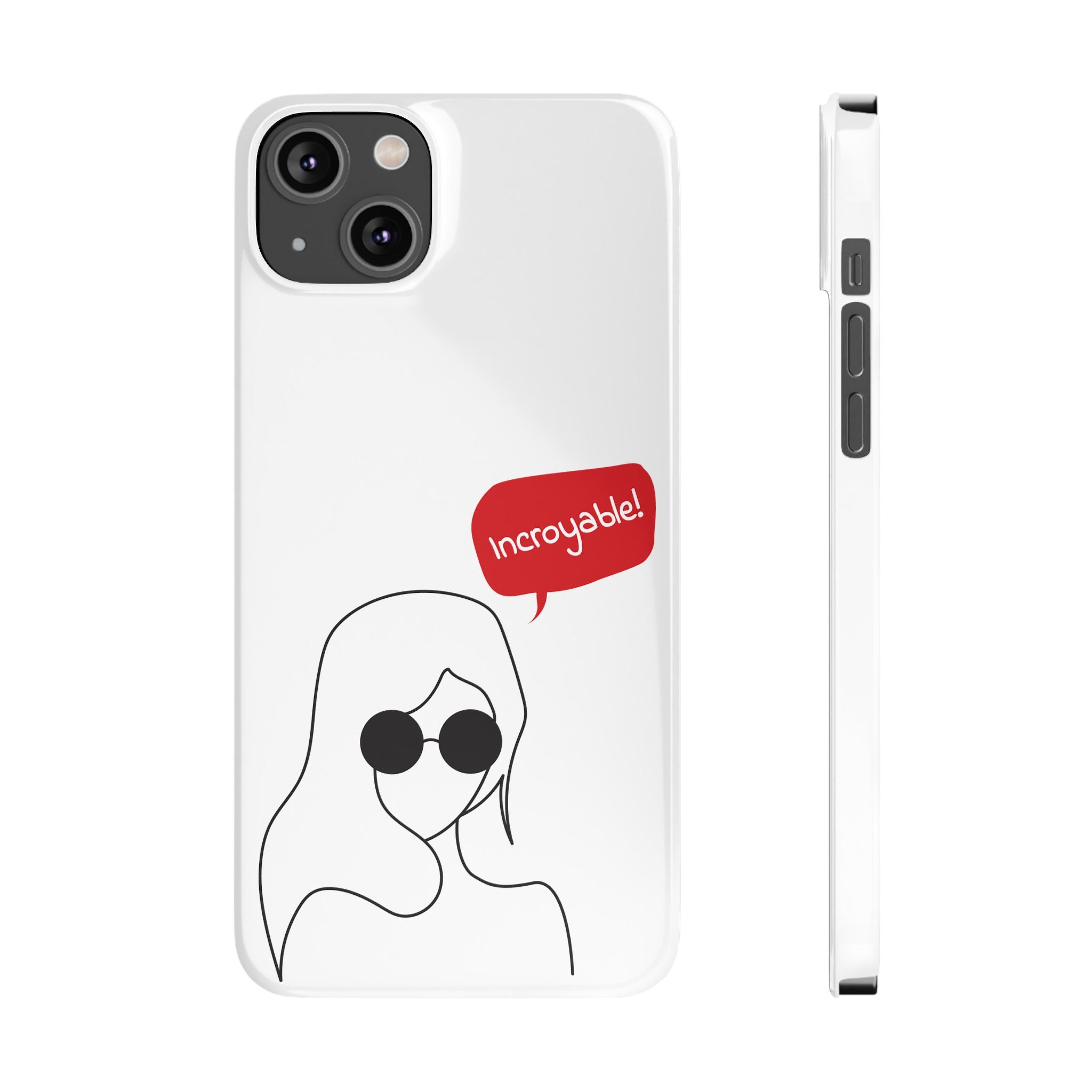 Chic Slim Phone Cases with 'Incroyable!' Design, Trendy Cell Phone Holder, Fashion Accessory, Gift for Friends, Modern Phone Protector