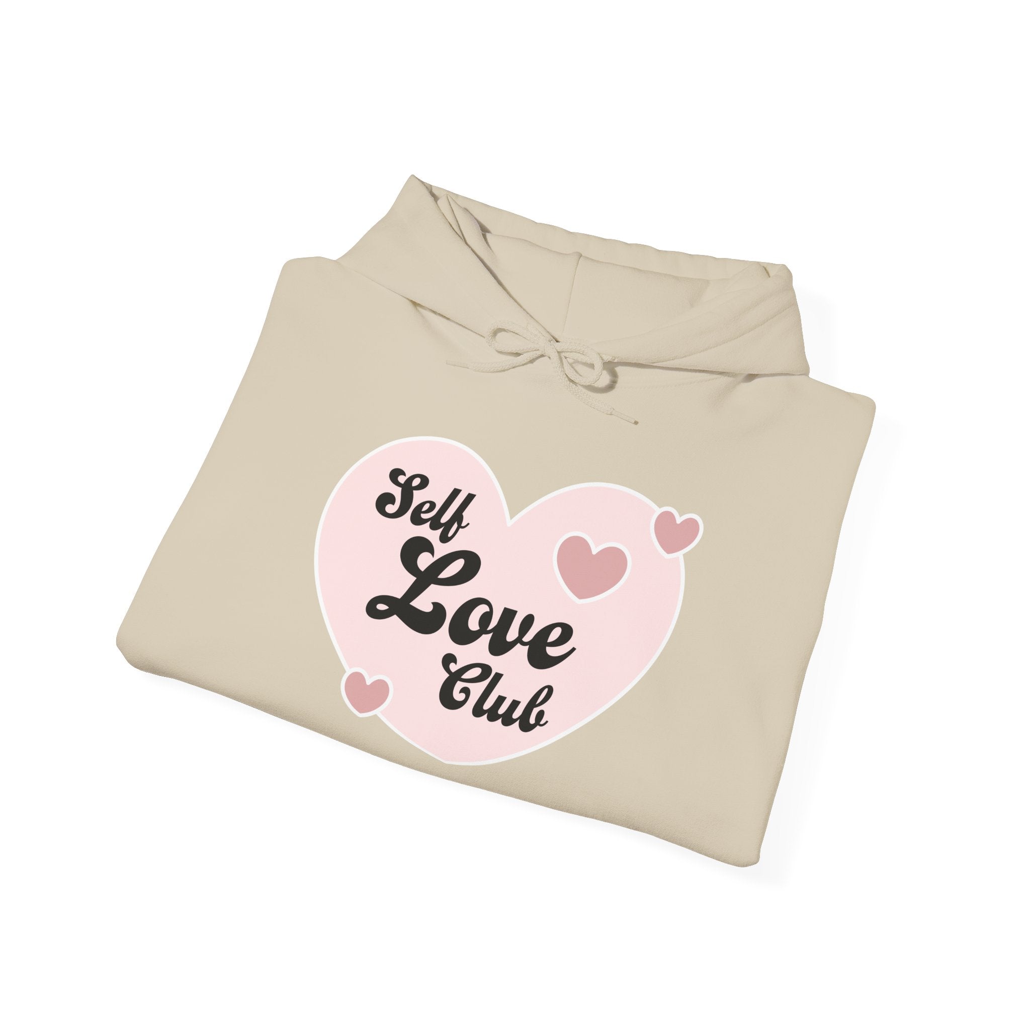 Self Love Club Hoodie, Unisex Sweatshirt, Cozy Hooded Sweatshirt, Perfect for Self-Care, Valentine's Day Gift, Comfort Wear