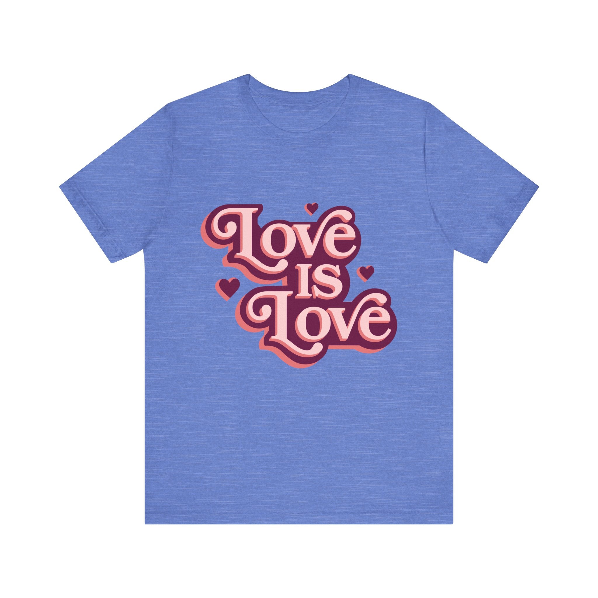 Love is Love Unisex Tee, LGBTQ Pride Shirt, Cute Graphic Tee, Casual Everyday T-Shirt, Gift for Friends