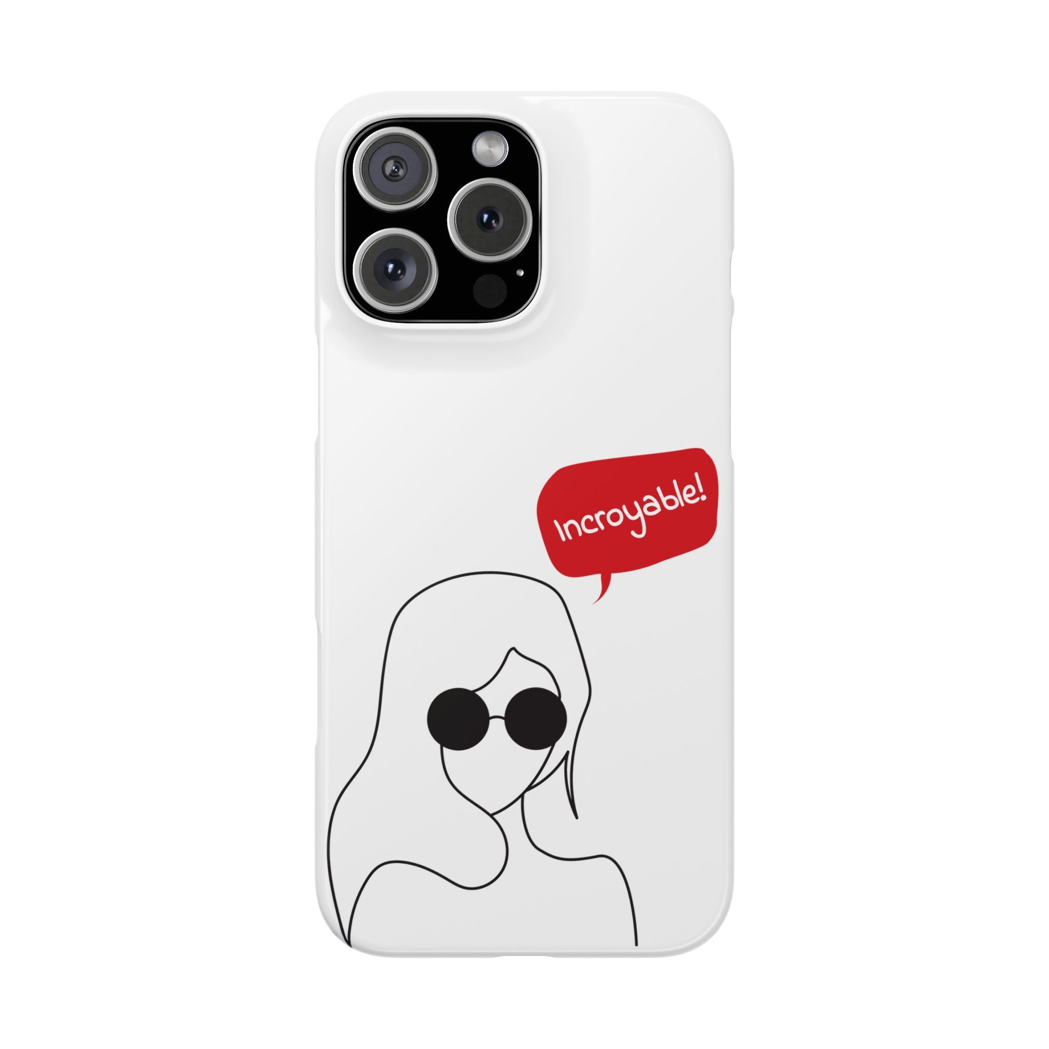 Chic Slim Phone Cases with 'Incroyable!' Design, Trendy Cell Phone Holder, Fashion Accessory, Gift for Friends, Modern Phone Protector