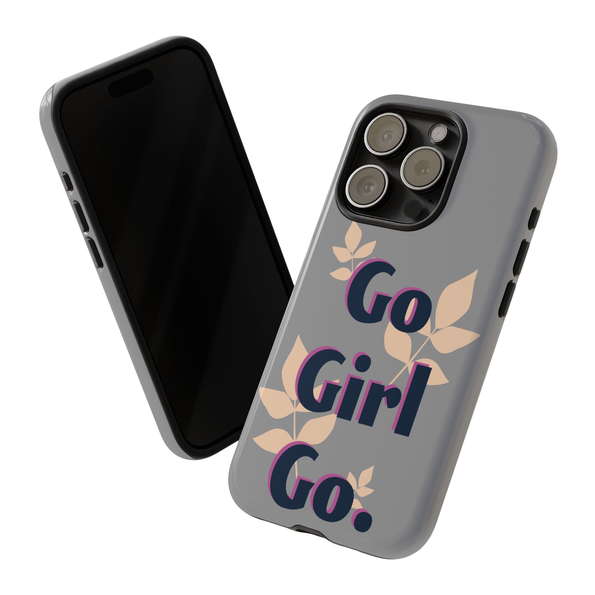 Stylish Phone Case - Go Girl Go, Motivational Tough Case, Gift for Her, Kindness Reminder, Floral Mobile Cover, Inspirational Phone [...]