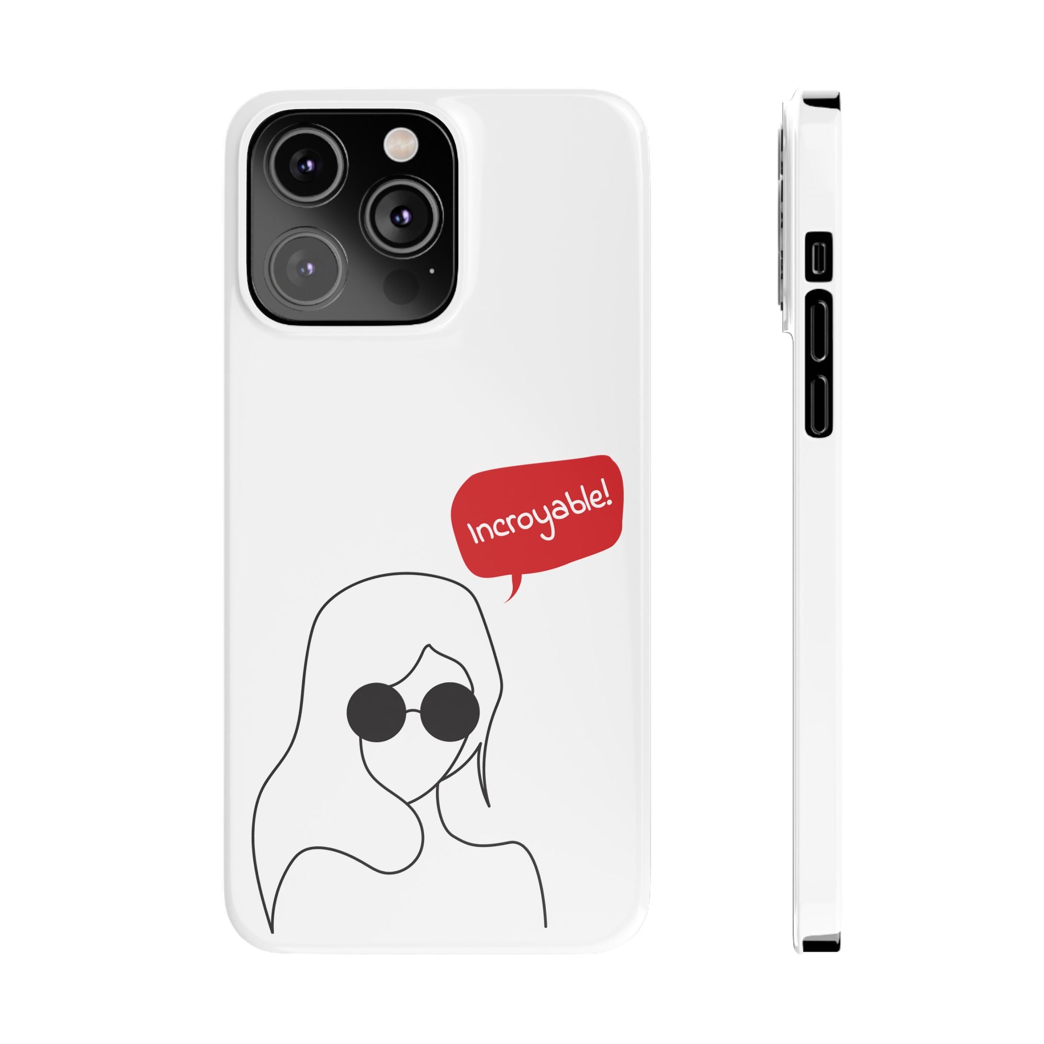 Chic Slim Phone Cases with 'Incroyable!' Design, Trendy Cell Phone Holder, Fashion Accessory, Gift for Friends, Modern Phone Protector