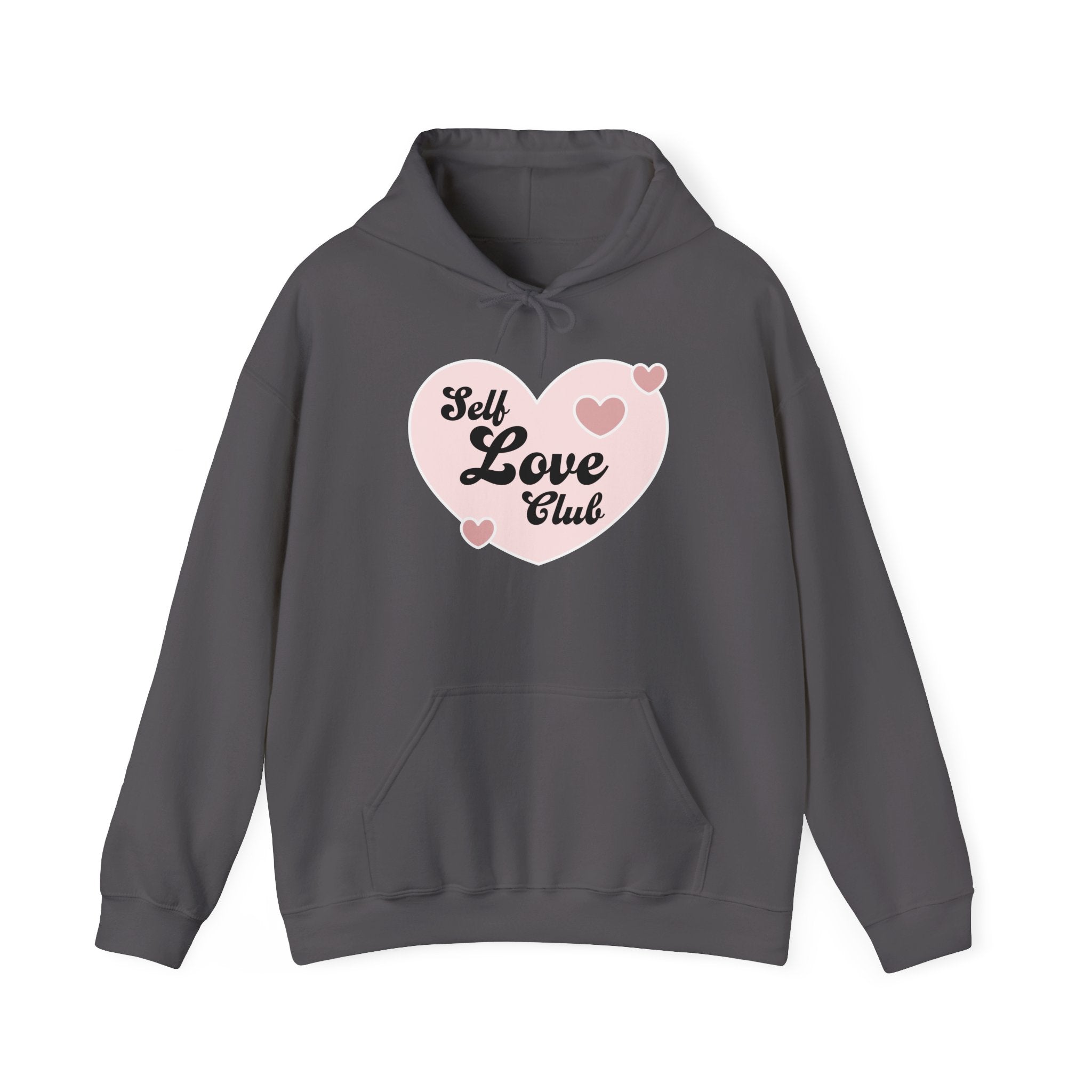 Self Love Club Hoodie, Unisex Sweatshirt, Cozy Hooded Sweatshirt, Perfect for Self-Care, Valentine's Day Gift, Comfort Wear