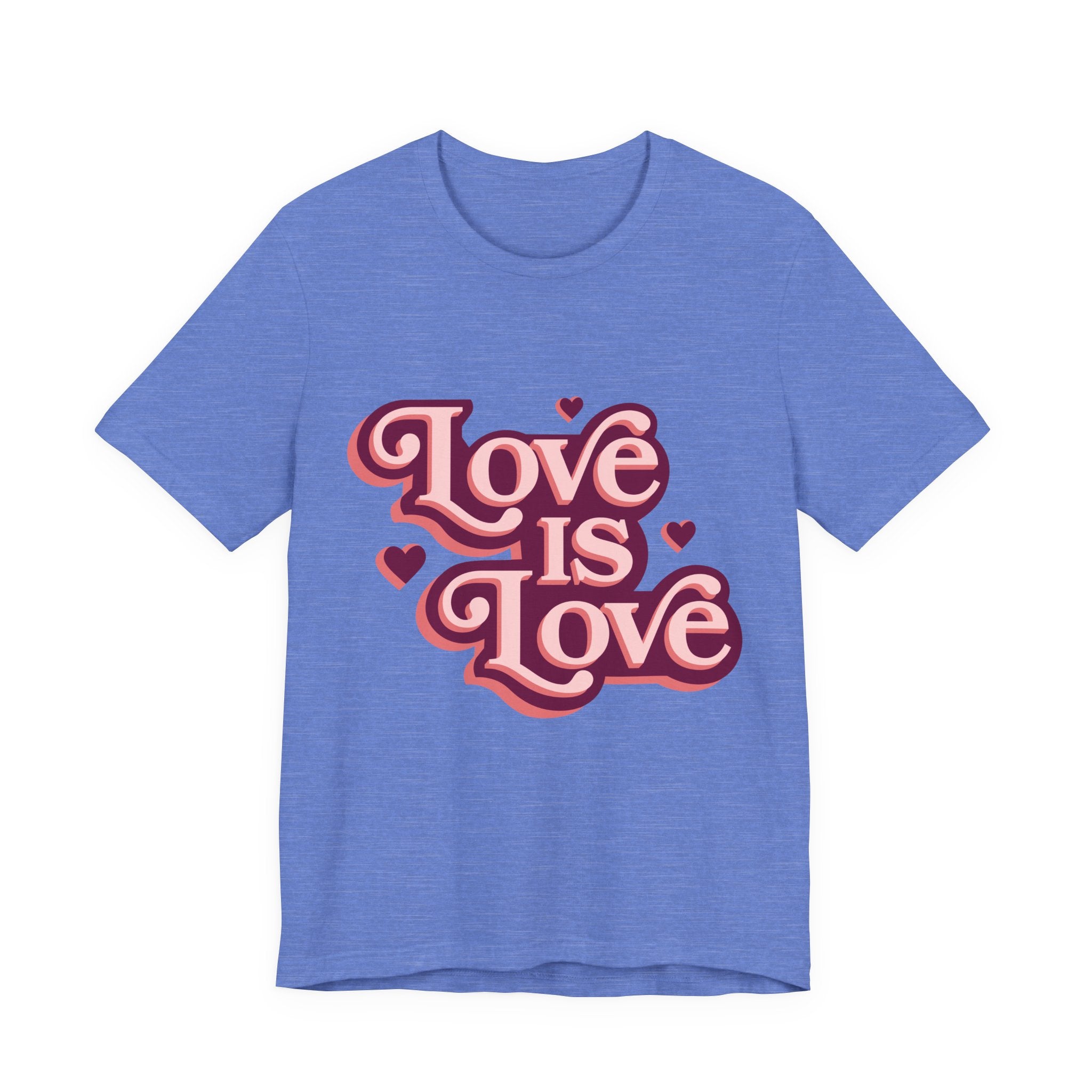 Love is Love Unisex Tee, LGBTQ Pride Shirt, Cute Graphic Tee, Casual Everyday T-Shirt, Gift for Friends