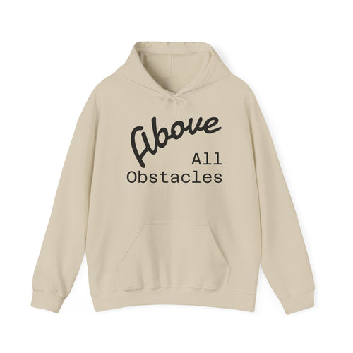 Above All Obstacles Hoodie - Motivational Sweatshirt, Unisex Graphic Hooded Sweatshirt, Gift for Dreamers, Travel Inspired Apparel, [...]