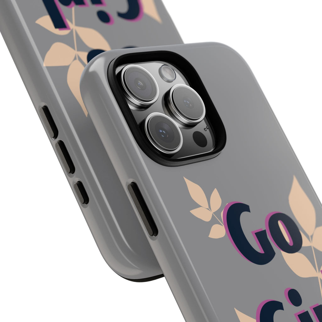 Stylish Phone Case - Go Girl Go, Motivational Tough Case, Gift for Her, Kindness Reminder, Floral Mobile Cover, Inspirational Phone [...]